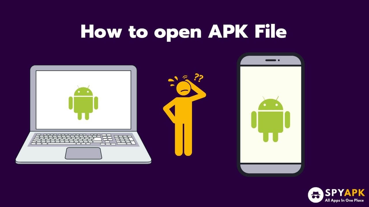 How to open APK File